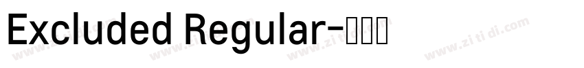 Excluded Regular字体转换